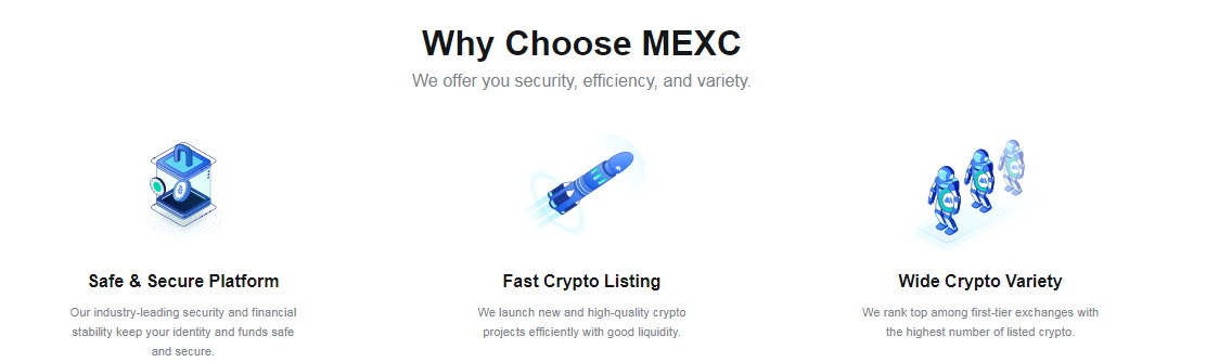 Why Choose MEXC