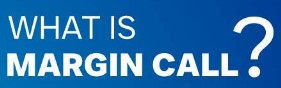margin calls